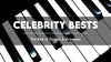 Celebrity Bests: The Best of Singers and Actresses - Cosmetics Fragrance Direct