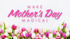 Make Mother’s Day Magical - Cosmetics Fragrance Direct